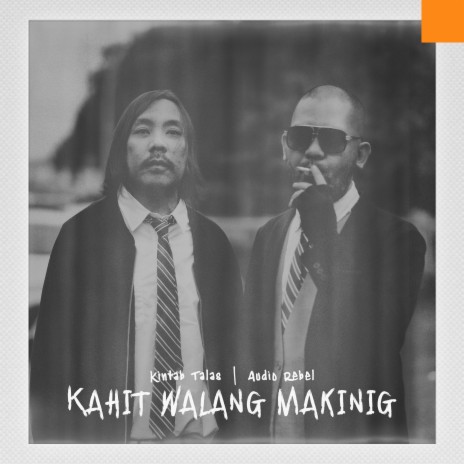 Kahit Walang Makinig ft. Audio Rebel | Boomplay Music