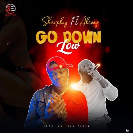 Go Down Low (feat. Abizzy) | Boomplay Music