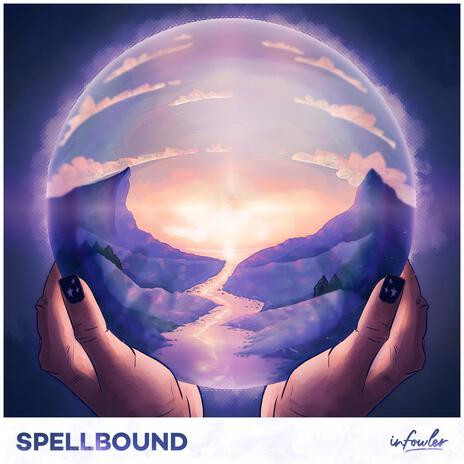 Spellbound | Boomplay Music