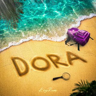 Dora lyrics | Boomplay Music