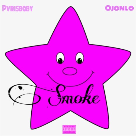 Smoke ft. Ojonlo | Boomplay Music