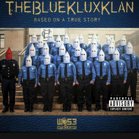 Blue Klux Klan | Boomplay Music