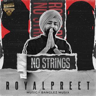 NO STRINGS lyrics | Boomplay Music