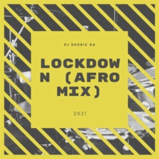 Lockdown (Afro Mix)