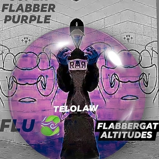 FLABBER GAS FLABBERING FLABBERGASTED ALTITUDES