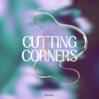 Cutting Corners