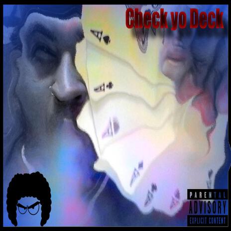 Check yo deck | Boomplay Music