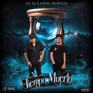 Tiempo Muerto ft. Angel Munguia lyrics | Boomplay Music