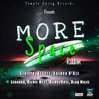 More Space Riddim