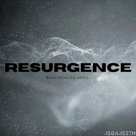 Resurgence | Boomplay Music