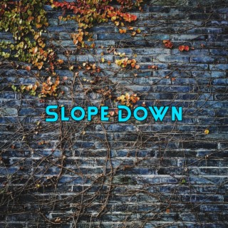 Slope Down