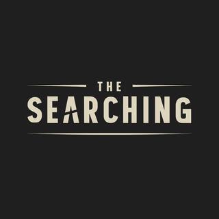 The Searching