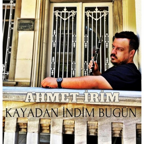 Kayadan İndim Bugün