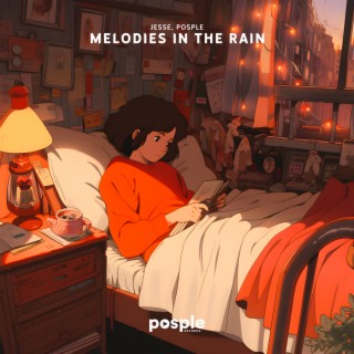 Melodies in the Rain