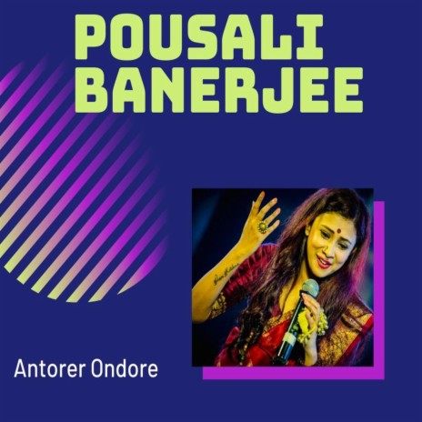 Antorer Ondore | Boomplay Music