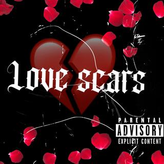 Love scars