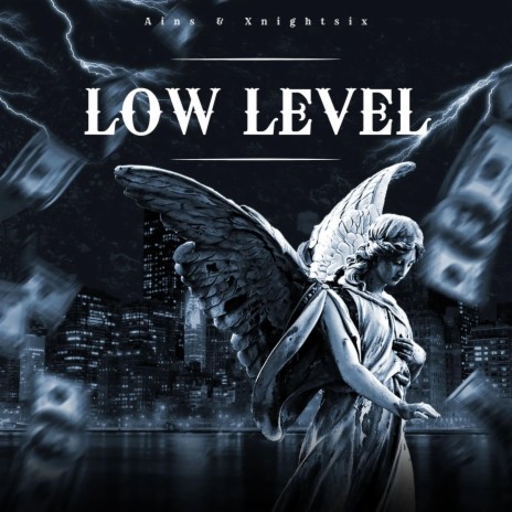 low level ft. Ains | Boomplay Music