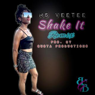 Shake It (Remix)