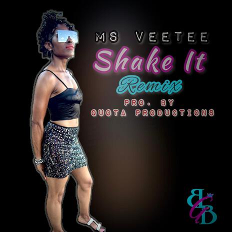 Shake It (Remix) | Boomplay Music