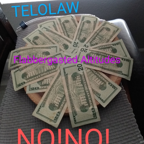 NO NO FS TELOLAW FLABBERGASTED ALTITUDES | Boomplay Music