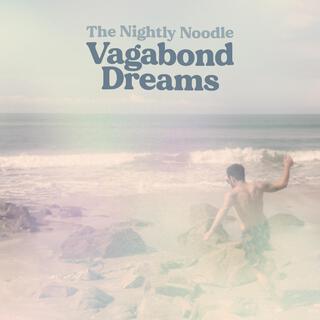 Vagabond Dreams