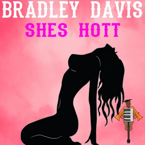 Shes Hott | Boomplay Music