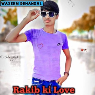 Rakib Ki Love Story