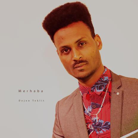 Merhaba -Eritrean Music | Boomplay Music