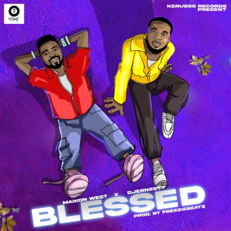 Blessed ft. Dj Ernesty | Boomplay Music