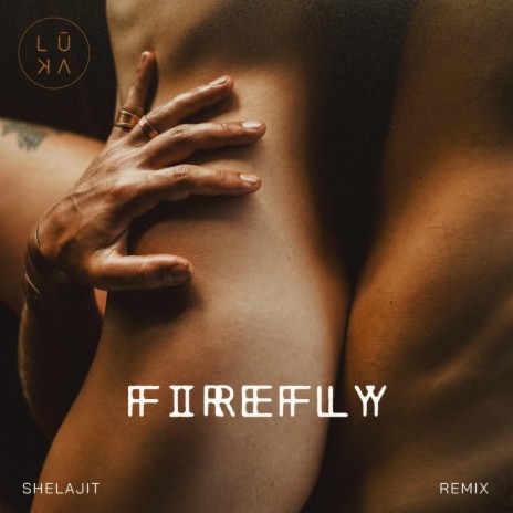 Firefly (Shelajit Remix) ft. Shelajit | Boomplay Music
