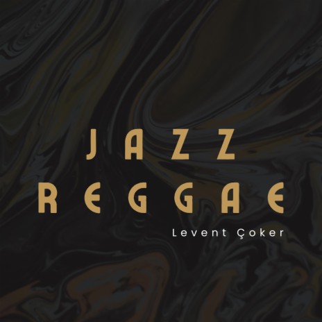 Jazz Reggae | Boomplay Music