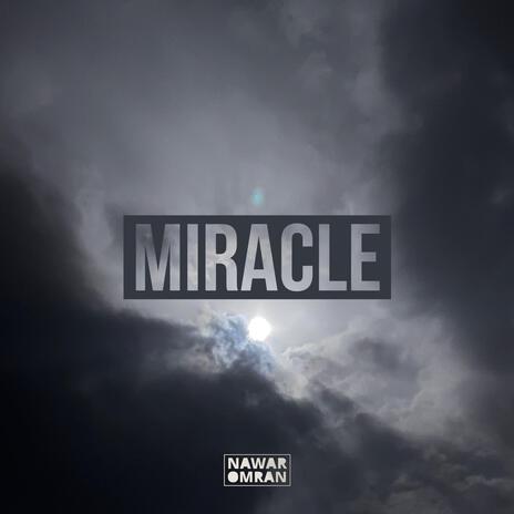 Miracle | Boomplay Music