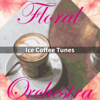 Ice Coffee Tunes