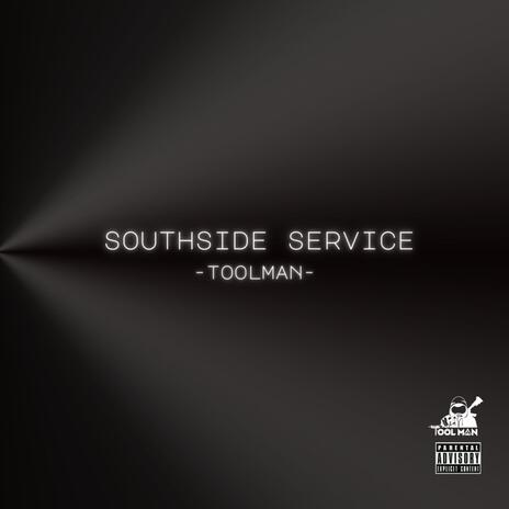 Southside Service | Boomplay Music