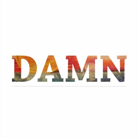 Damn | Boomplay Music