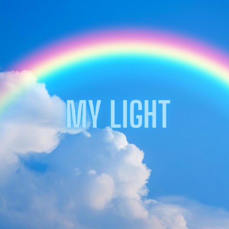MY LIGHT (Single) ft. David Isaiah | Boomplay Music