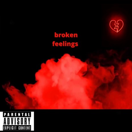broken feelings