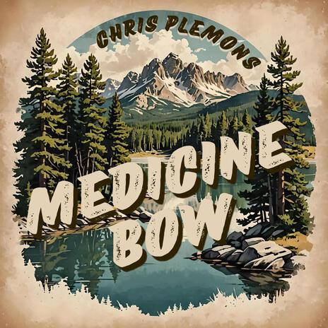 Medicine Bow