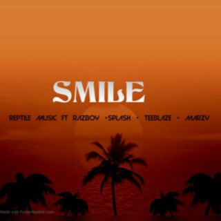 Smile (feat. Razboy × Splash × Teeblaze × Marxzy)