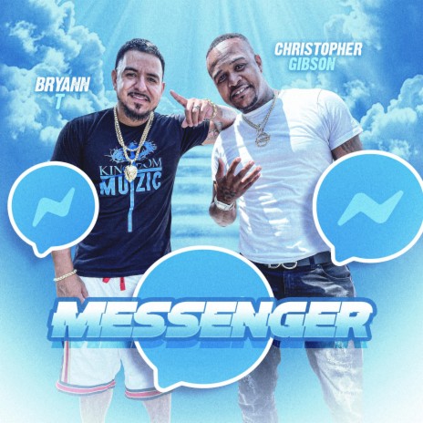 Messenger (feat. Bryann T)