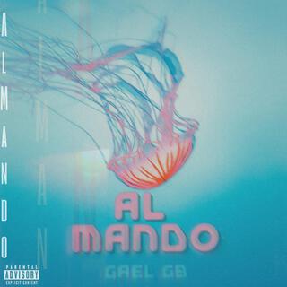 Al Mando lyrics | Boomplay Music