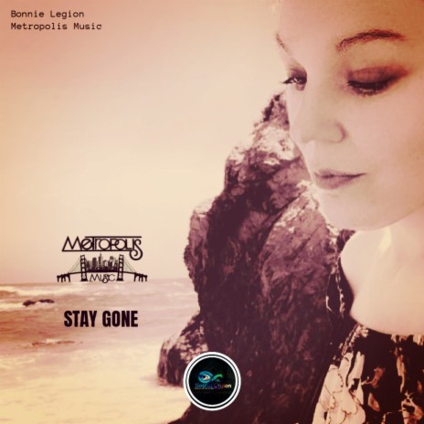 Stay Gone ft. Metropolis Music