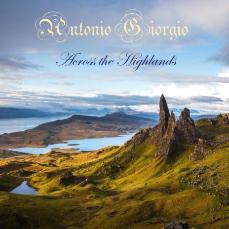 Across the Highlands (Epic Cinematic Mix) | Boomplay Music