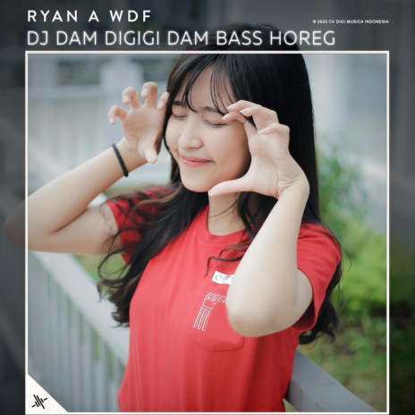 DJ Dam Digigi Dam Bass Horeg | Boomplay Music