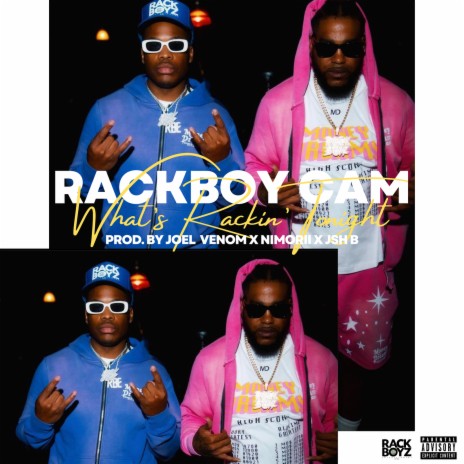 What’s Rackin’ tonight | Boomplay Music