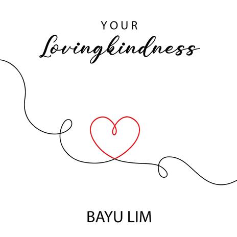 Your Lovingkindness | Boomplay Music