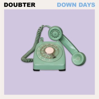 Down Days lyrics | Boomplay Music