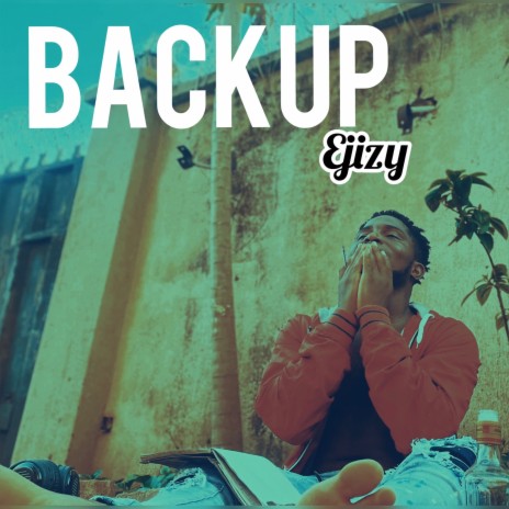 Backup | Boomplay Music