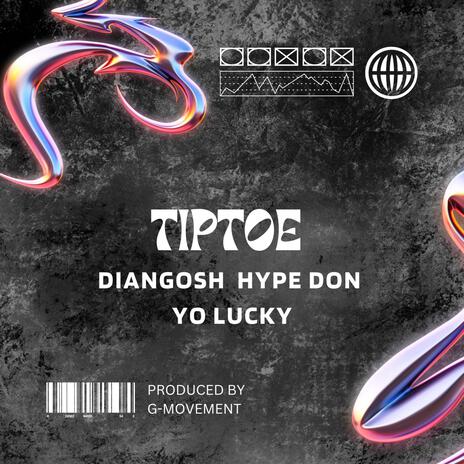 Tiptoe | Boomplay Music