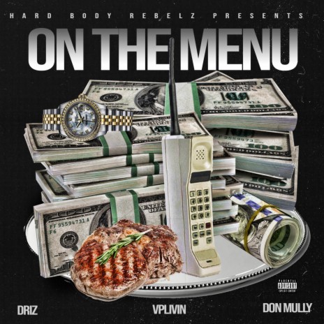 On the Menu (feat. Driz & Don Mully) | Boomplay Music